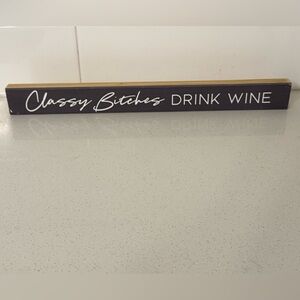 Humorous Wine Sign